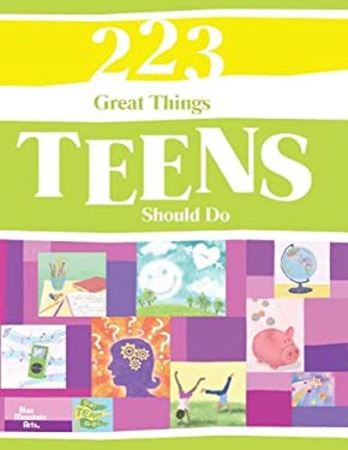 223 Great Things Teens Should Do Hardcover