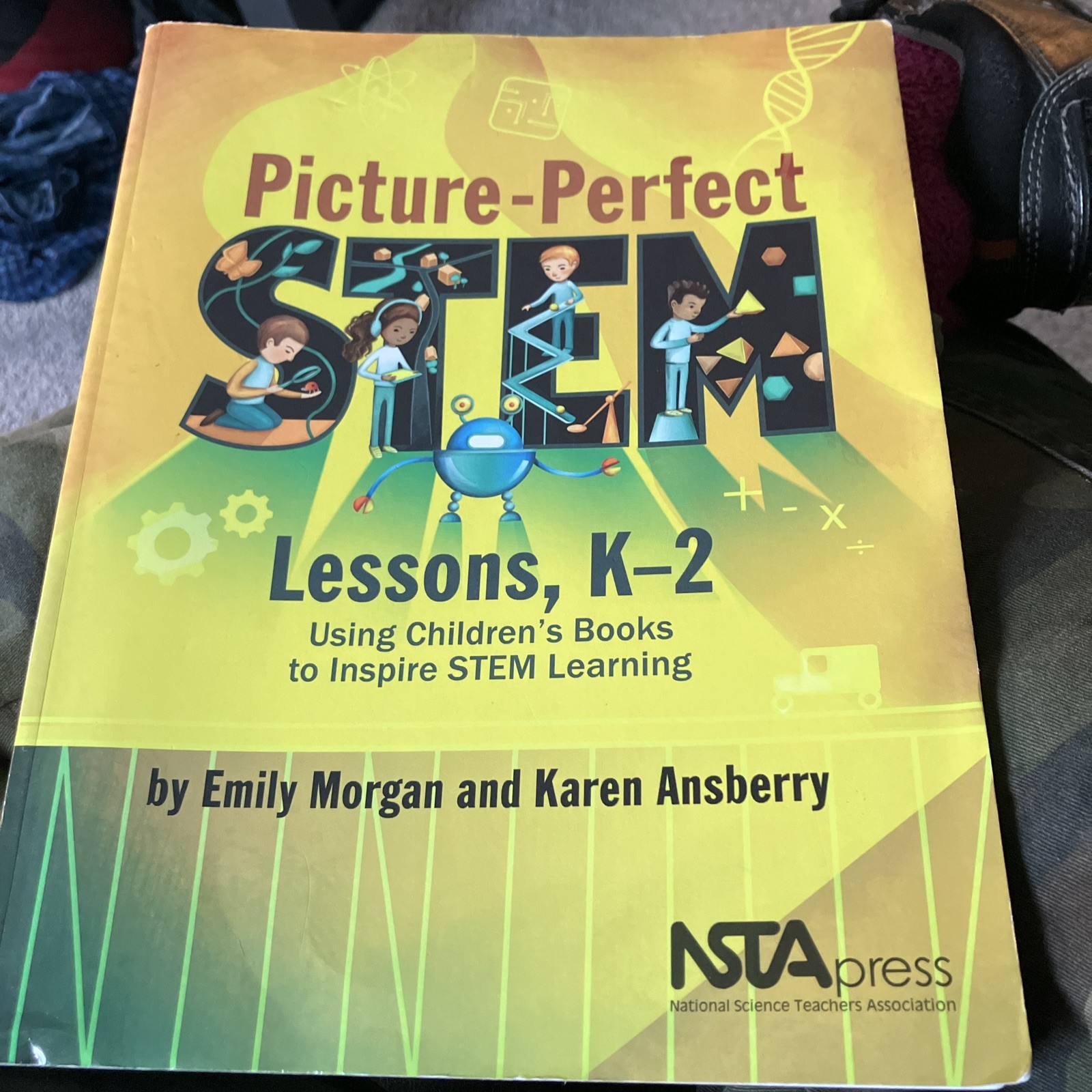 Picture-Perfect Ser.: Picture-Perfect STEM Lessons, K-2
