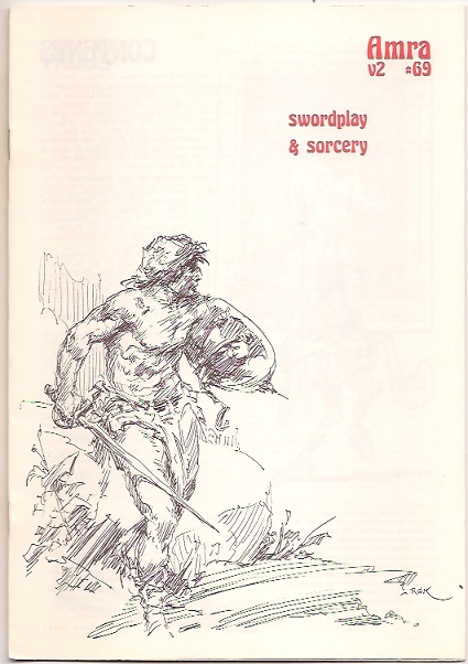 AMRA 69 Conan, Schweitzer, John Myers Myers, de Camp.UNCIRCULATED COPY. Like new