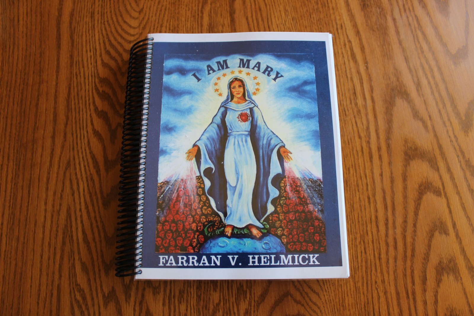 SIGNED I Am Mary by Farran V. Helmick Plastic Comb Bound