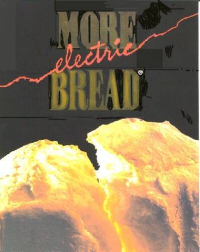 More Electric Bread – Ring-bound – GOOD
