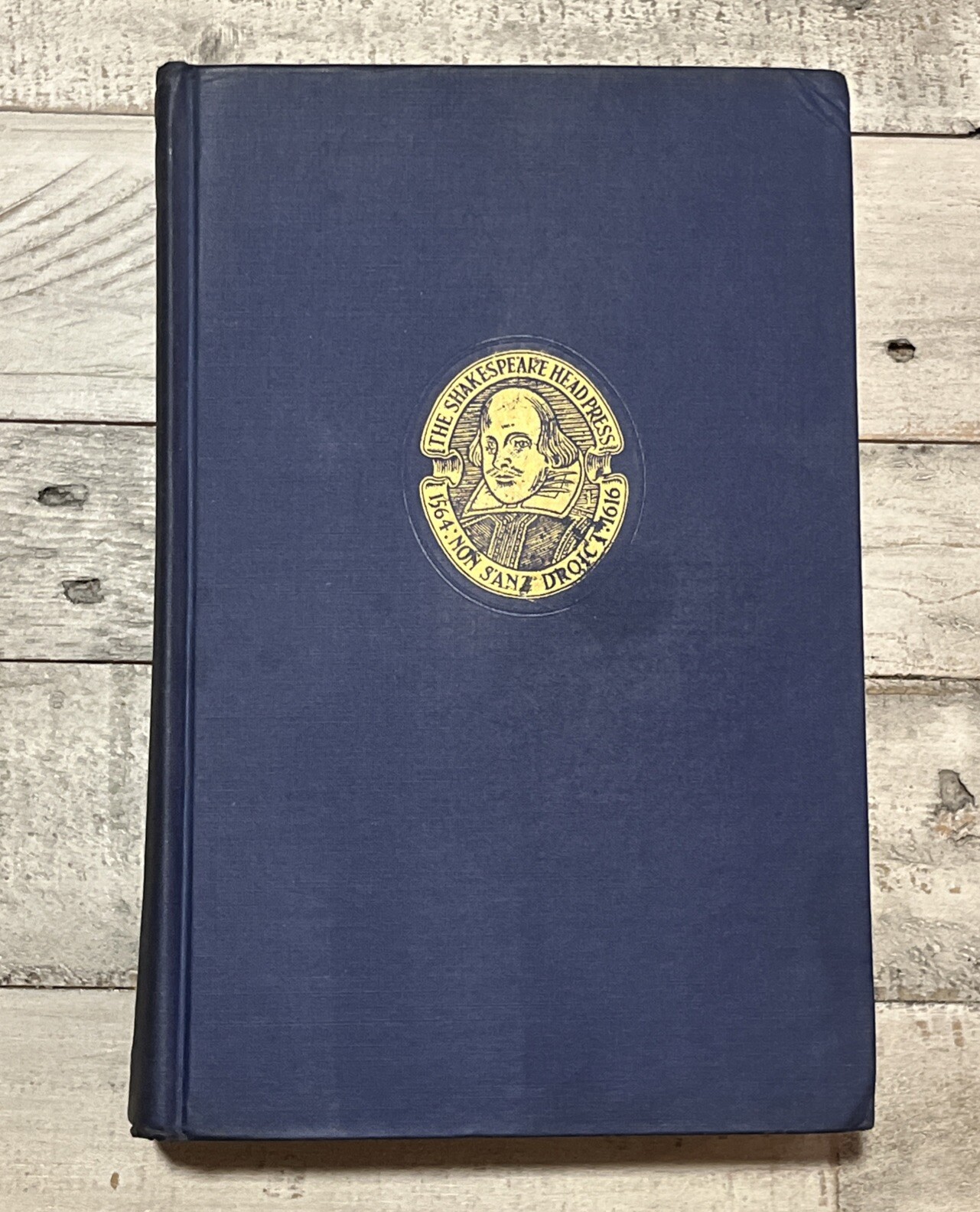 The Complete Works of Shakespeare – Gathered Into One Volume – Non Sanz Droict