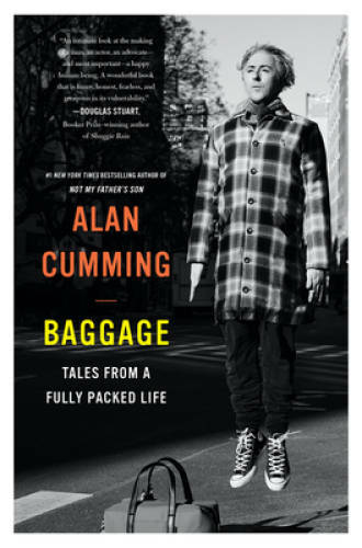 Baggage: Tales from a Fully Packed Life – Hardcover By Cumming, Alan – GOOD