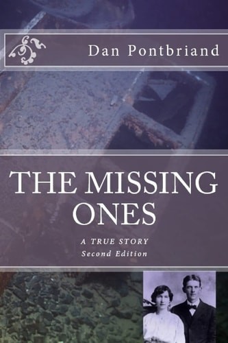 The Missing Ones by Pontbriand, Dan, Acceptable Book