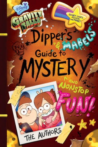 Gravity Falls Dipper&rsquo;s and Mabel&rsquo;s Guide to Mystery and Nonstop Fun! (Gui – GOOD