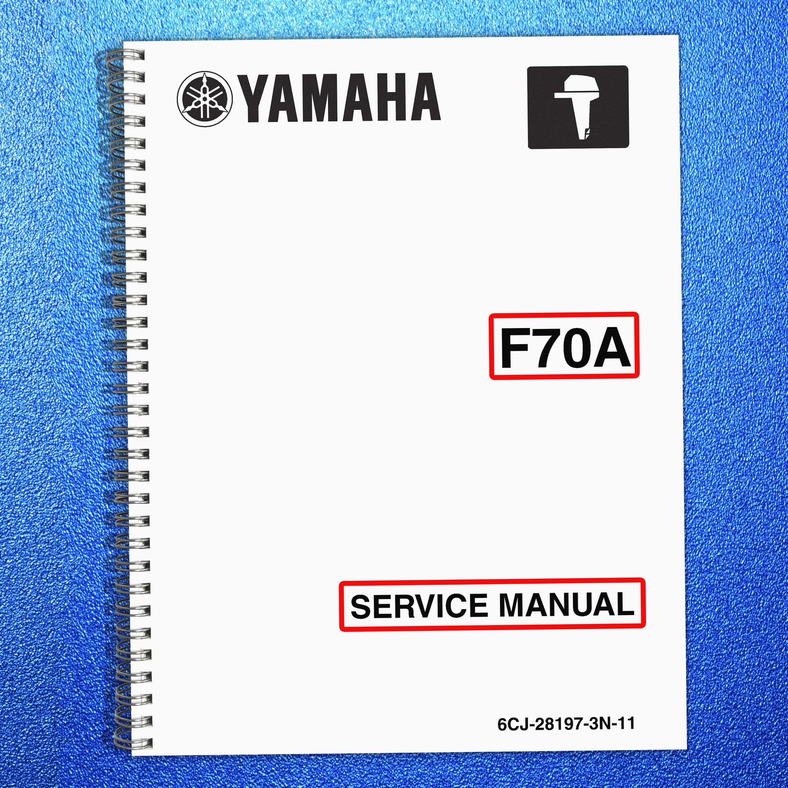 YAMAHA F70A OUTBOARD ENGINE SERVICE MANUAL LOOP BOUND, TOUGH COVERS, XL FOLDOUTS