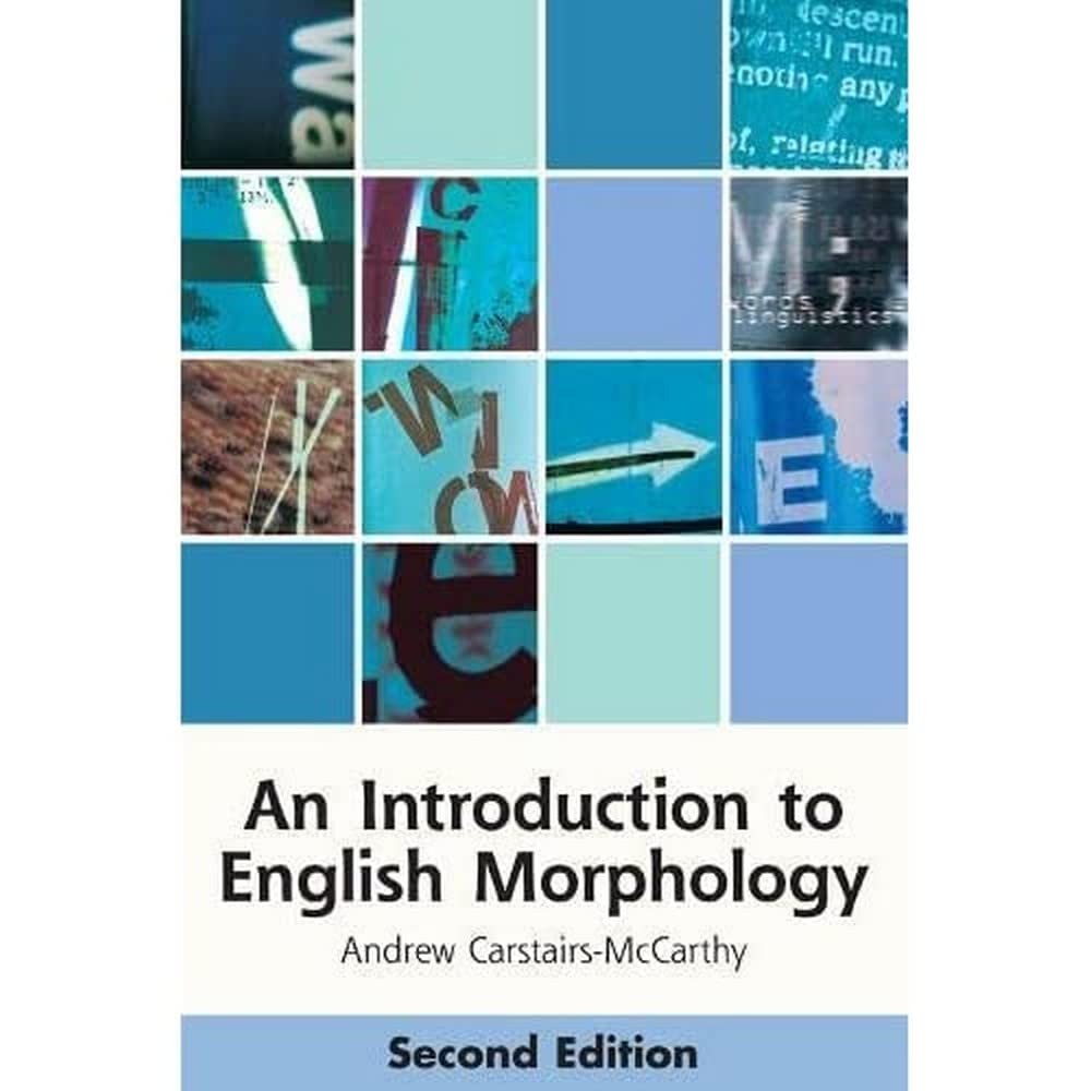 An Introduction to English Morphology: Words and Their Structur