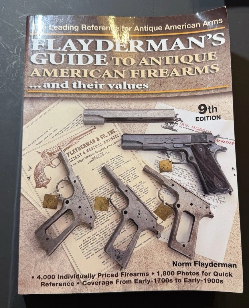 Flayderman&rsquo;s Guide to Antique American Firearms 9th Edition