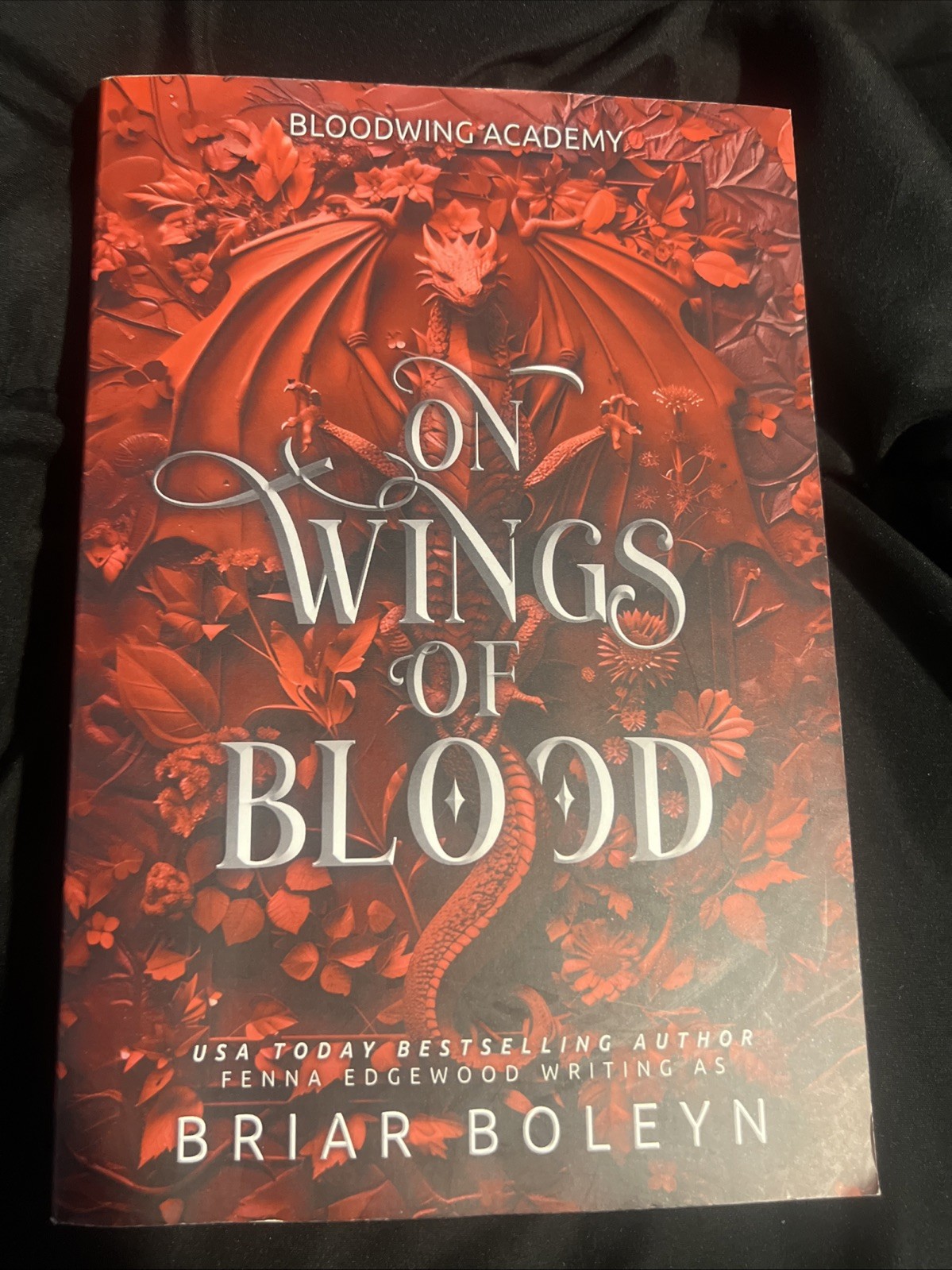 On Wings of Blood (Bloodwing Academy) by Boleyn, Briar (2024 Paperback)