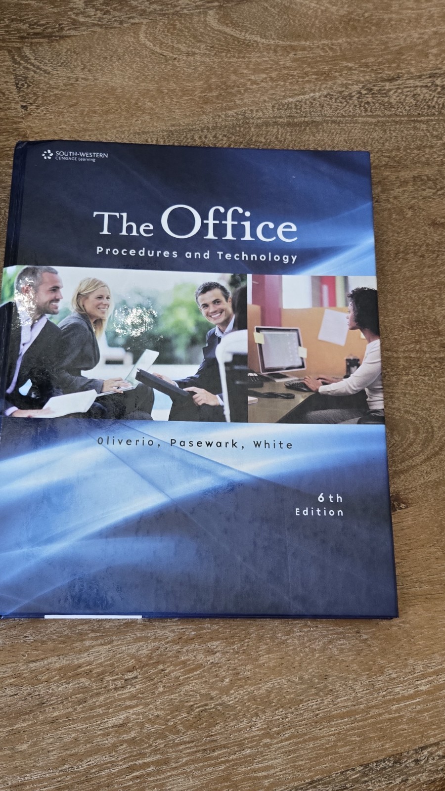 Office Procedures and Technology by William R. Pasewark 6th Edition