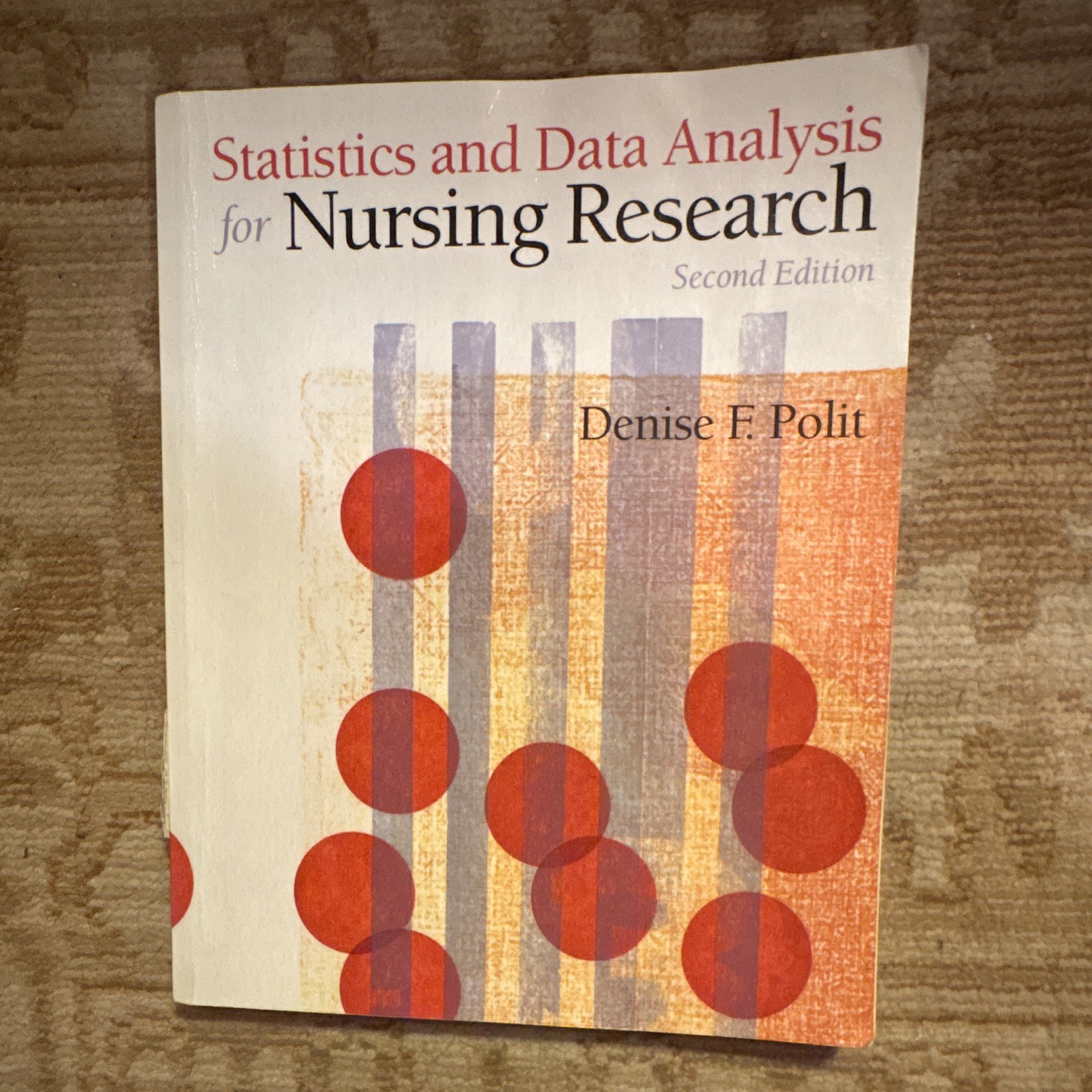 Pearson Statistics and Data Analysis for Nursing Research 2nd Ed Polit 2010 PB