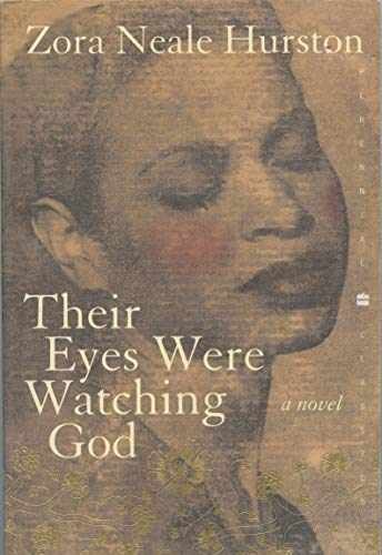 Their Eyes Were Watching God – Paperback, by Hurston Zora Neale – Very Good j