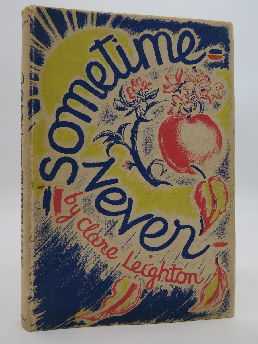 SOMETIME — NEVER Leighton, Clare 1939 First American Edition First Printing