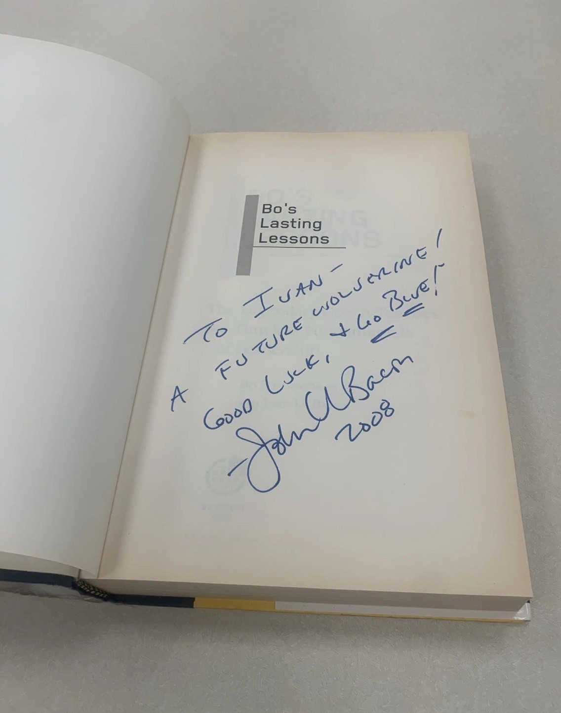 John Bacon SIGNED Bo&rsquo;s Lasting Lessons Michigan Bo Schembechler 2007 1st Ed IVAN