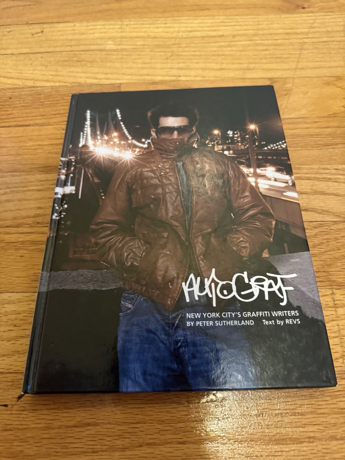 Autograf: New York City&rsquo;s Graffiti Writers Peter Sutherland