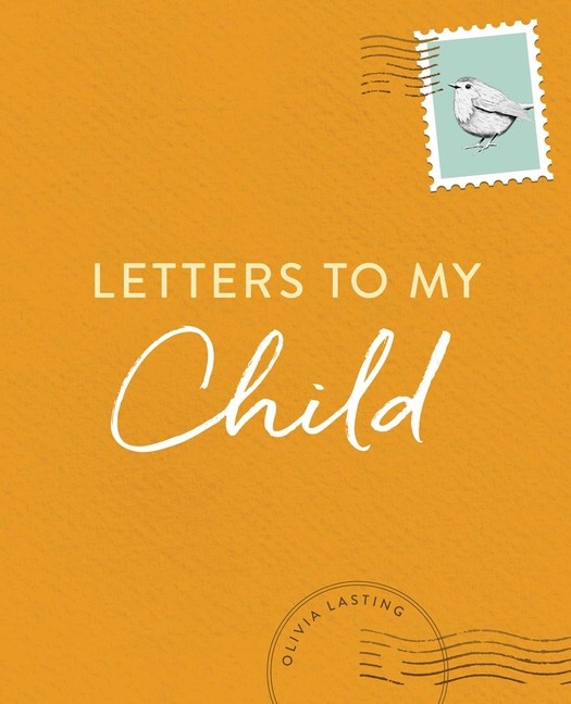 Letters To My Child: A Baby Journal And Keepsake With Prompt…
