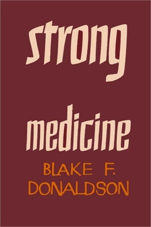 Strong Medicine (Paperback or Softback)