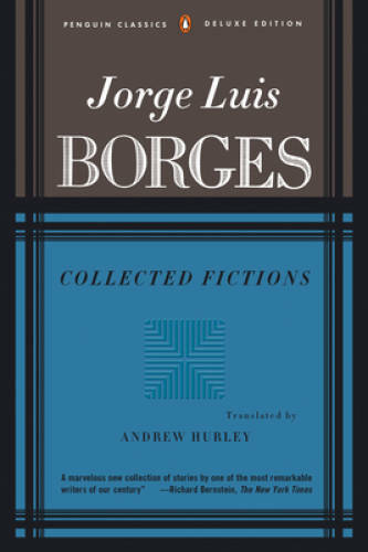Collected Fictions – Paperback By Borges, Jorge Luis – GOOD