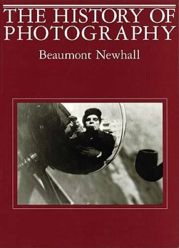 The History of Photography: From 1839 to the Present – Paperback – GOOD