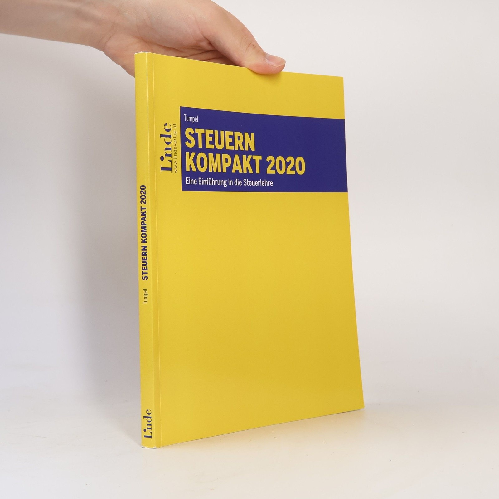 Linde Lehrbuch: Steuern kompakt 2020: Eine Einführung in die Steuerlehre