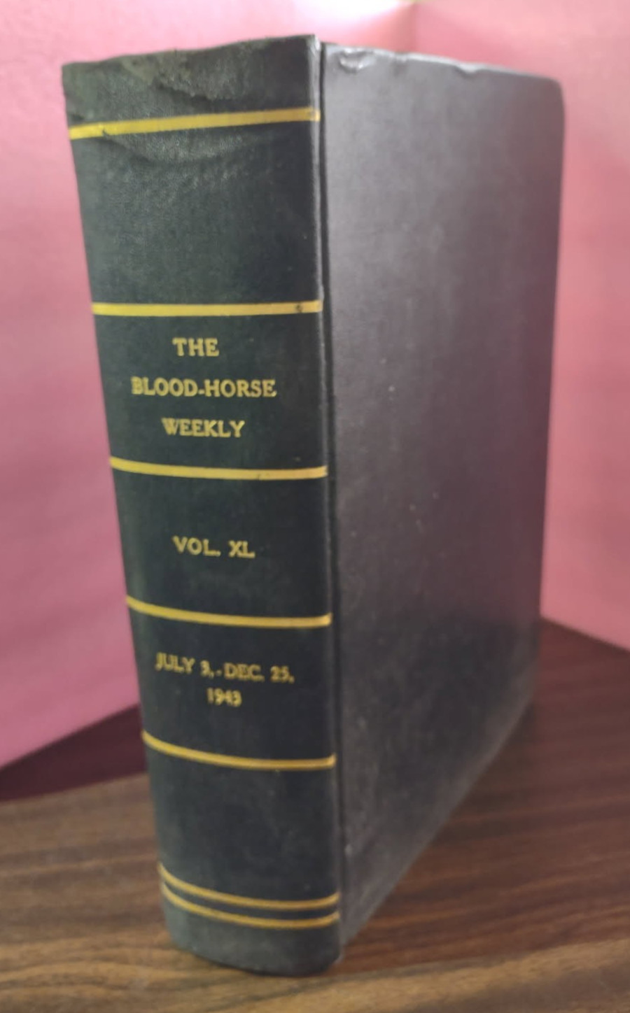 The Blood Horse Weekly Vol XL of July 3 to Dec 25, 1943 Hardcover Very RARE