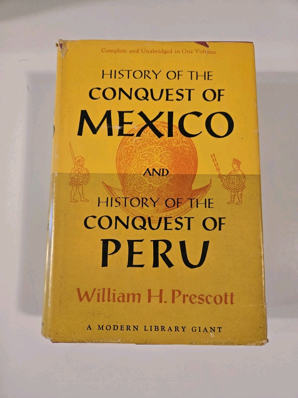 Modern Library: History of Conquest of Mexico & Peru by William H. Prescott HCDJ
