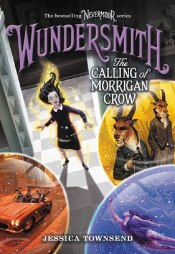 Wundersmith: The Calling of Morrigan Crow (Nevermoor (2)) – VERY GOOD