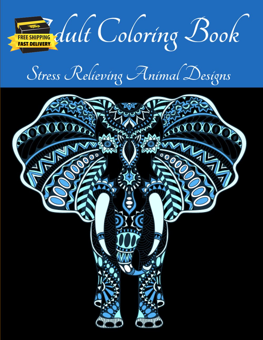 Adult Coloring Book – Stress Relieving Animal Designs: Animal Mandala Coloring B