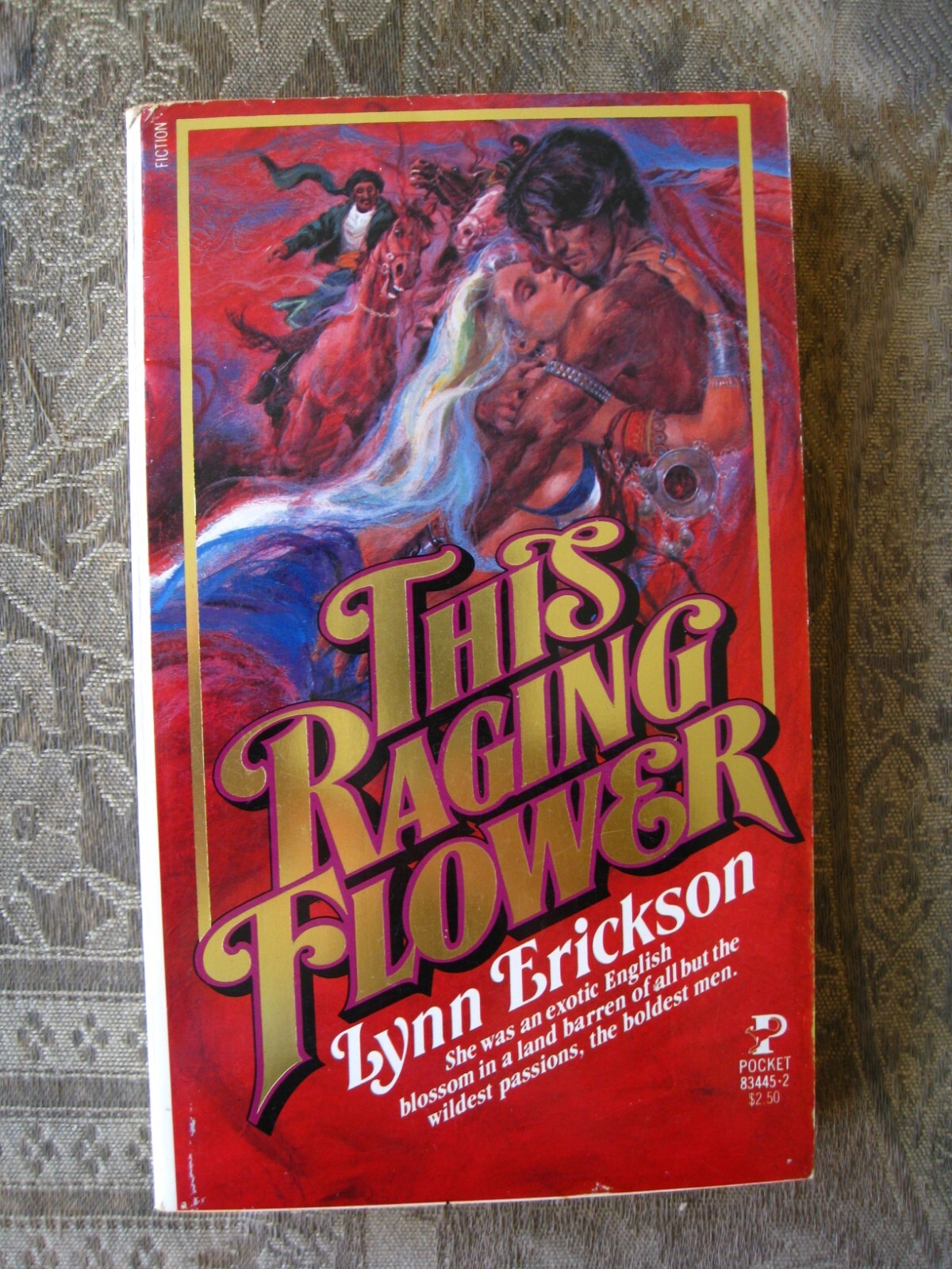 Lynn Erickson – This Raging Flower – 1980 – paperback
