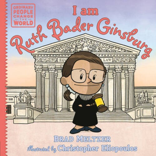 I am Ruth Bader Ginsburg (Ordinary People Change the World) – Hardcover – GOOD