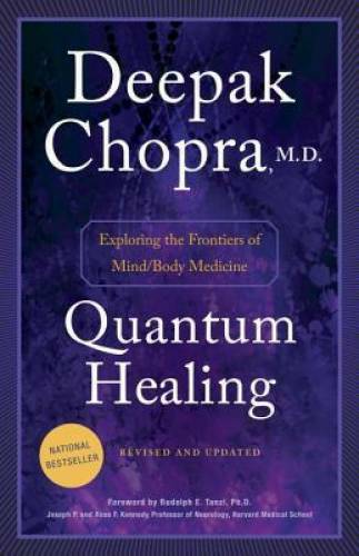 Quantum Healing (Revised and Updated): Exploring the Frontiers of Mind/Bo – GOOD