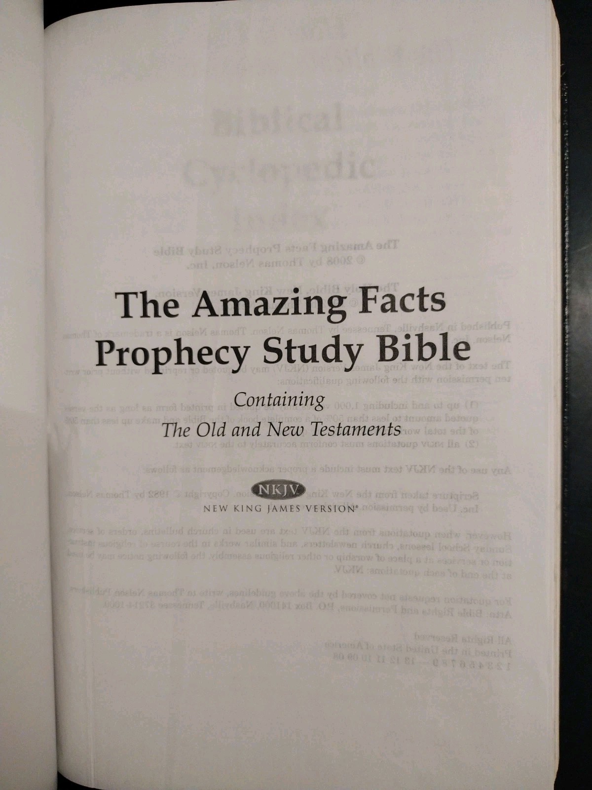 The Holy Bible Prophecy Study Edition. Nelson. 2008. Genuine Leather (8.5&Prime; x 6&Prime;)