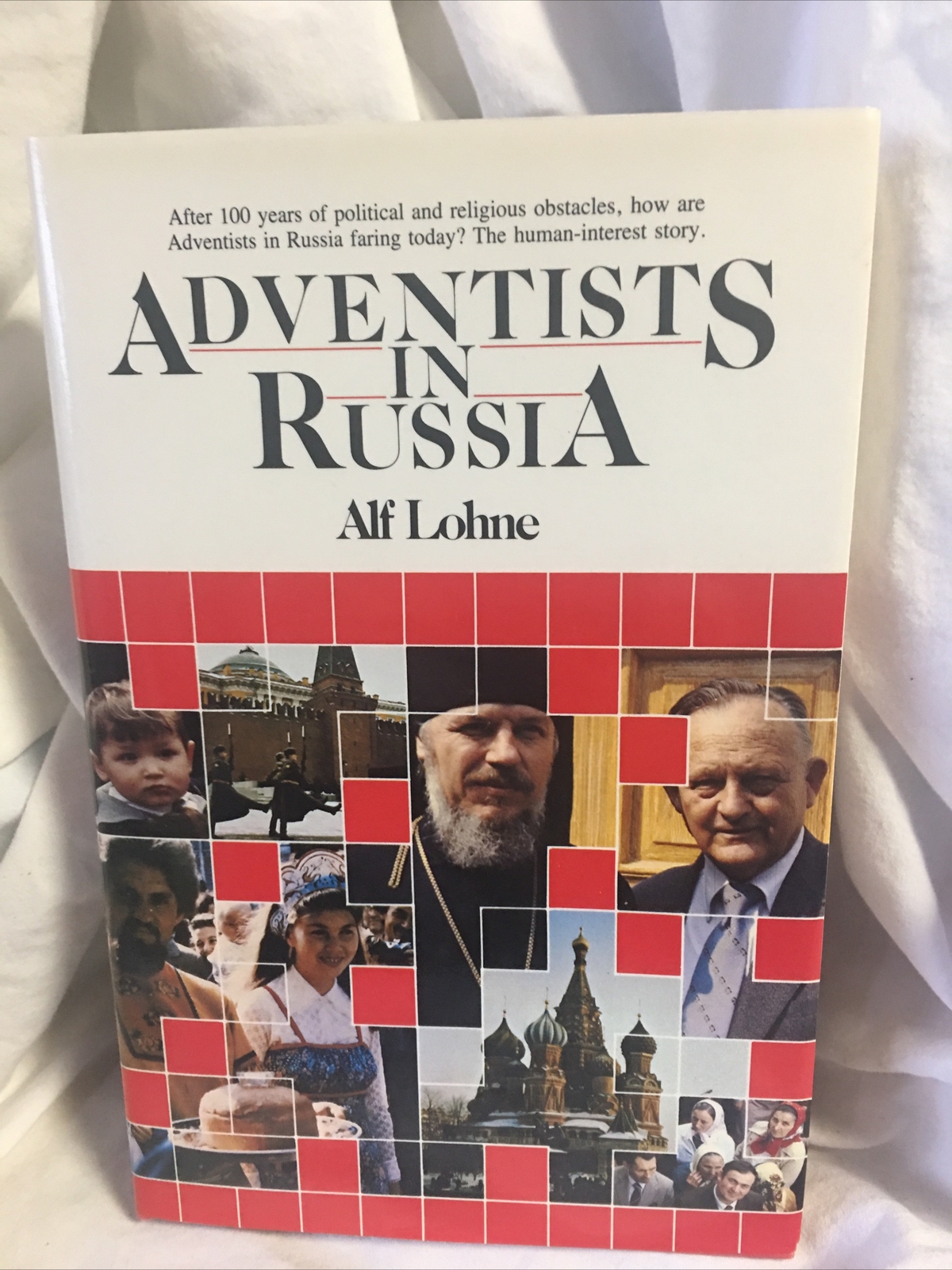 Adventists in Russia by Alf Lohne (1987, Hardcover) A474