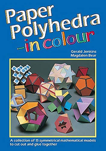 Paper Polyhedra in Colour: A Collection… by Bear, Magoalen Mixed media product