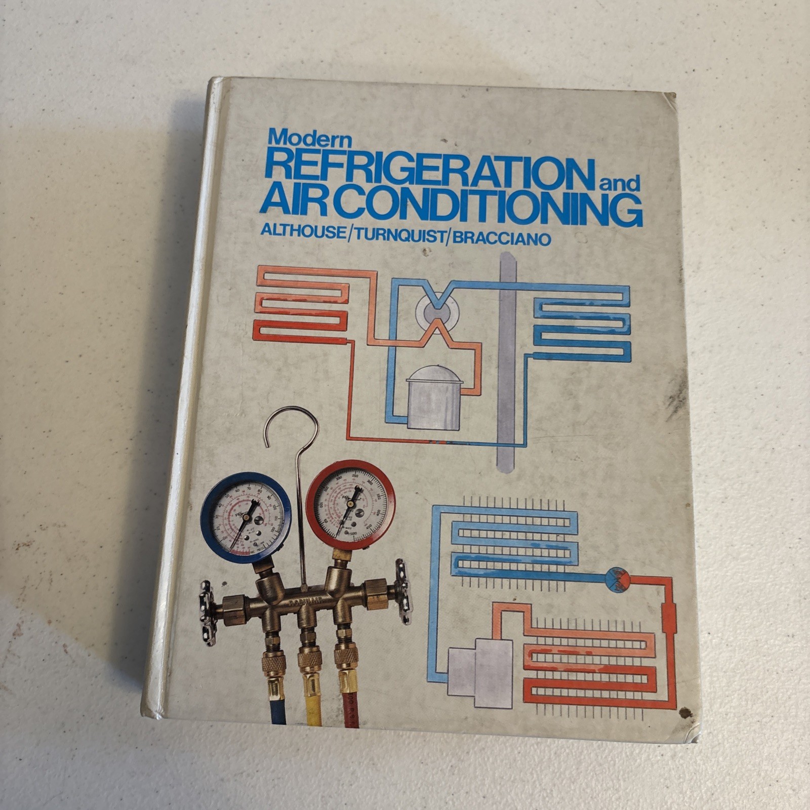 Modern Refrigeration and Air Conditioning – Althouse/Turnquist/Bracciano – 1988