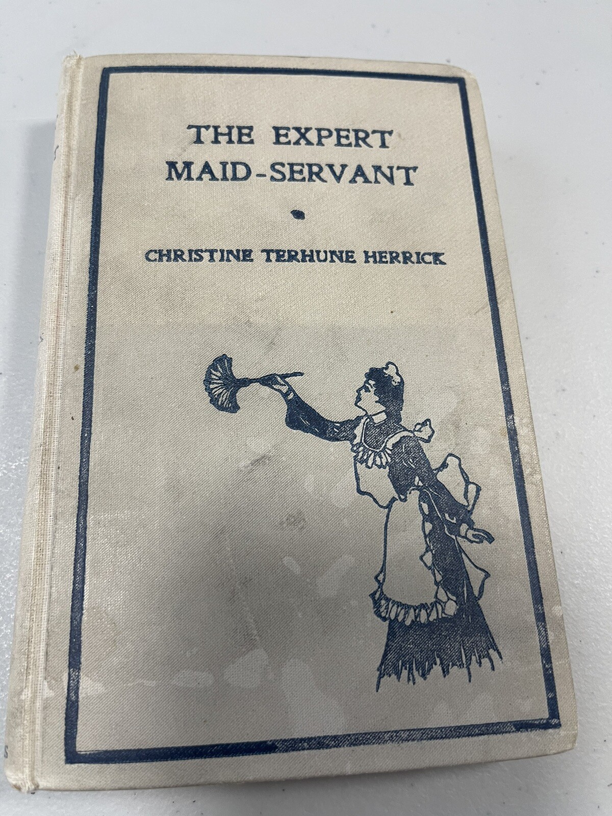 The Expert Maid-Servant First Edition – VG Antique Condition Hedrick 1904