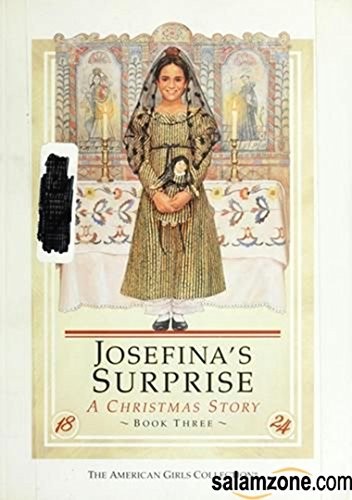Josefina&rsquo;s Surprise (American Girl (Quality)) – Paperback – GOOD