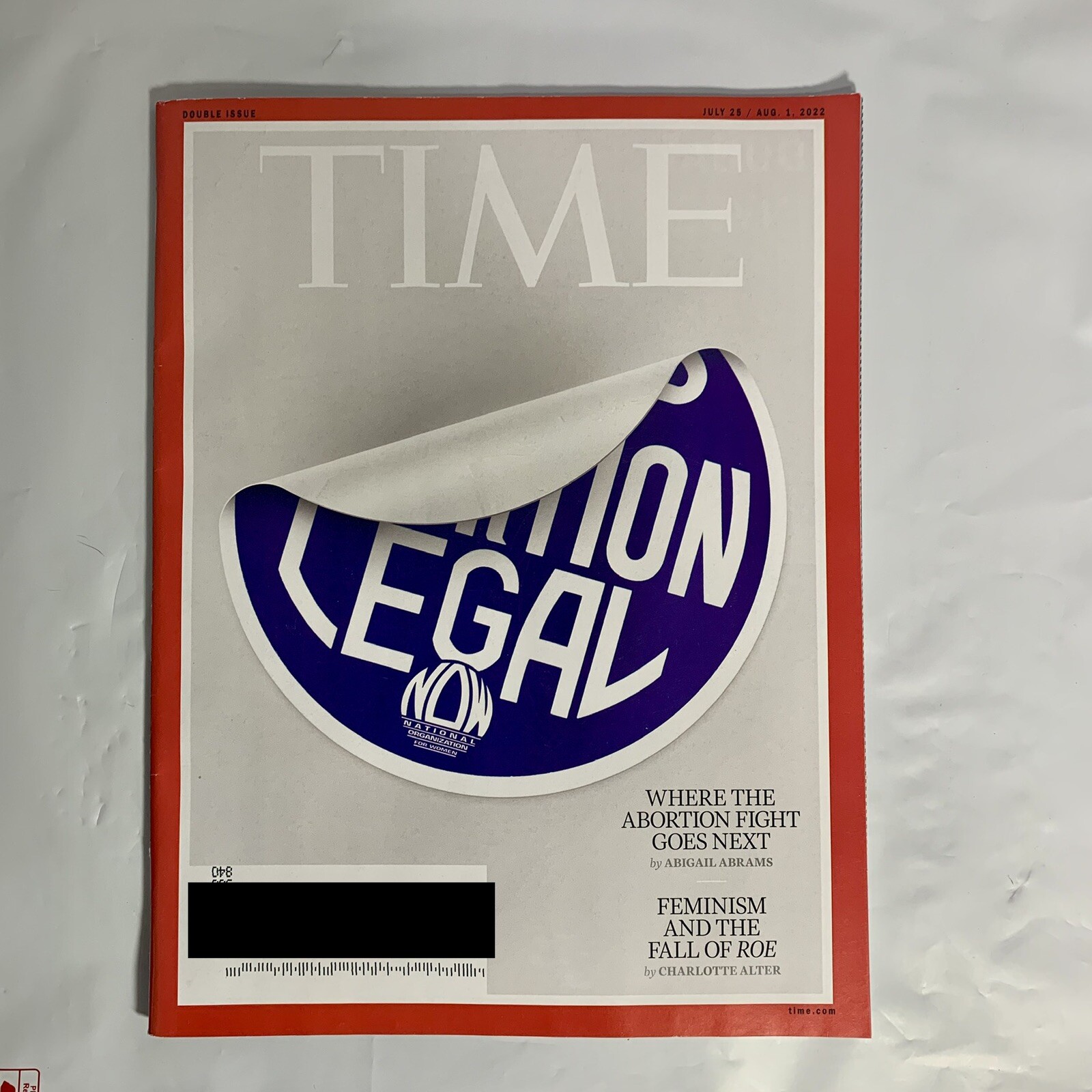 TIME MAGAZINE July 25 August 1 2022 Where The Abortion Fight Goes Next Feminism