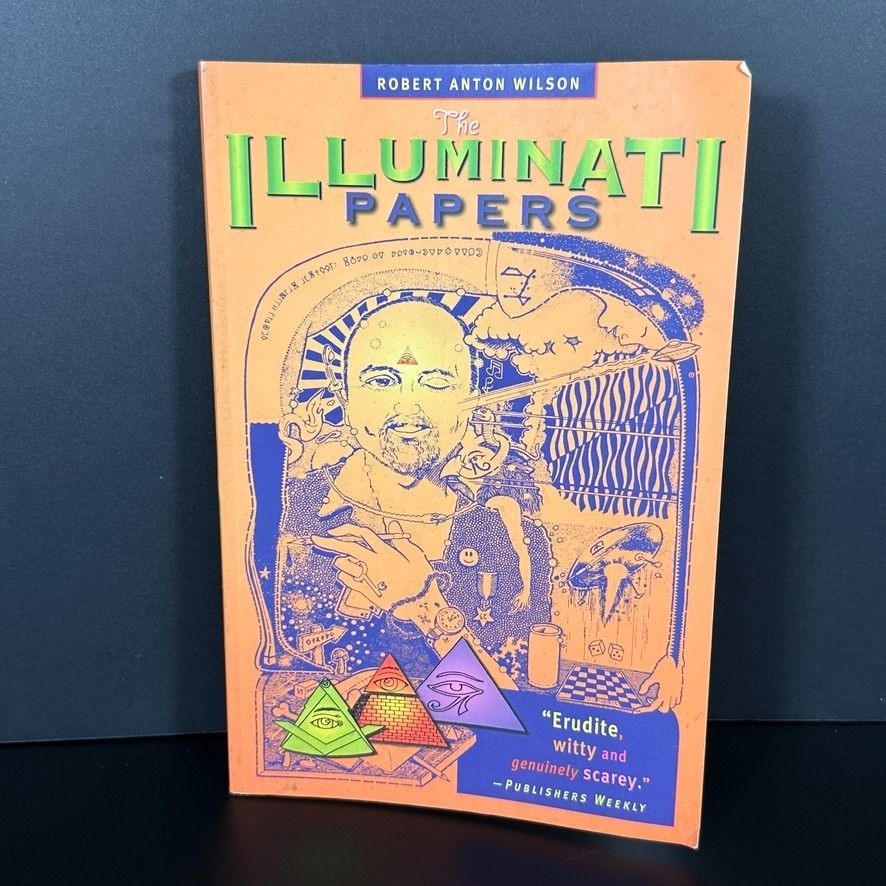 THE ILLUMINATI PAPERS by Robert Anton Wilson Revised 1997 Ronin Publishing