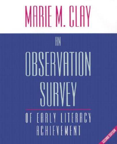 An Observation Survey – Paperback By Clay, Marie M. – GOOD