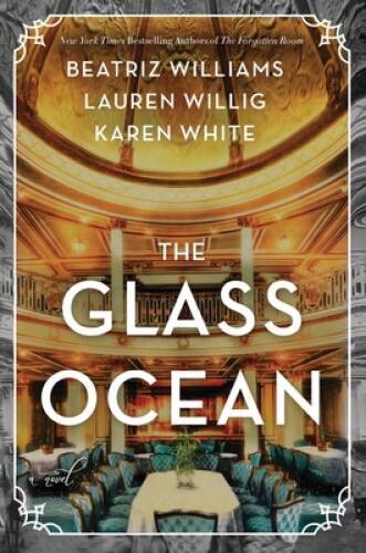 The Glass Ocean: A Novel – Hardcover By Williams, Beatriz – GOOD