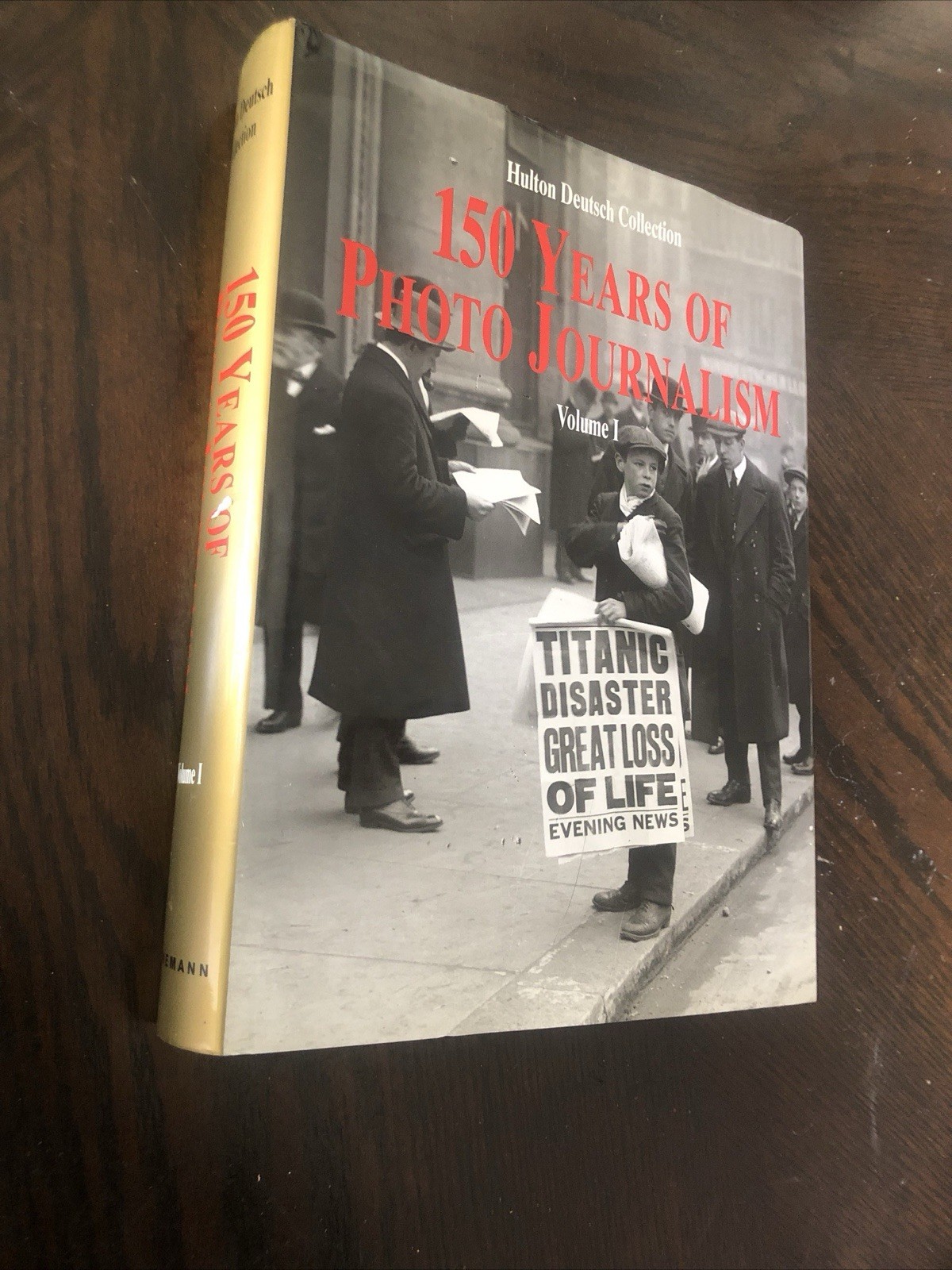 150 Years of Photo Journalism Volume 1 by Konemann Hard Cover