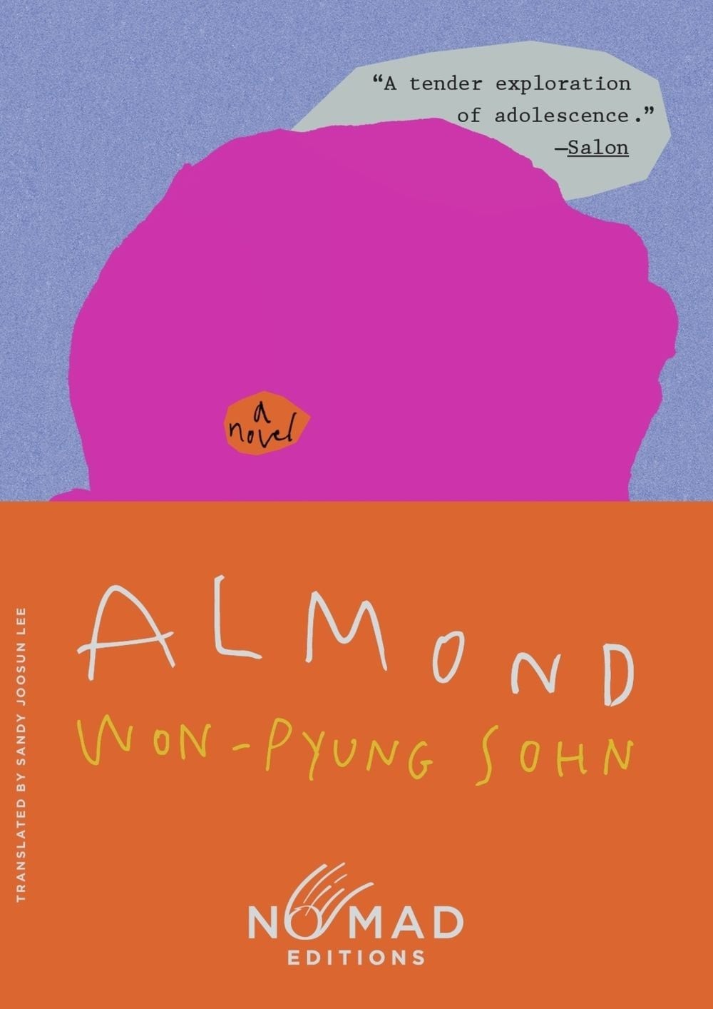 Almond (Nomad Edition): A Novel by Sandy Joosun Lee Paperback Book