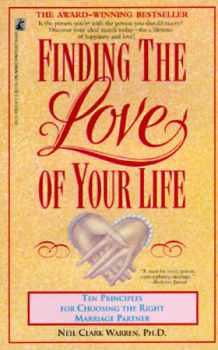 Finding the Love of Your Life: Ten Principles for Choosing the Right Marr – GOOD