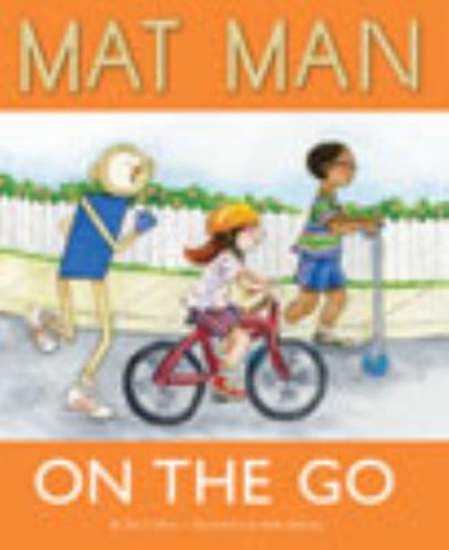 Mat Man on the Go Hardcover Jan Z. Olsen
