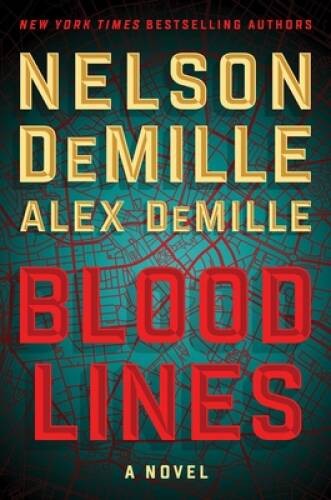 Blood Lines (2) (Scott Brodie Series) – Hardcover By DeMille, Nelson – GOOD