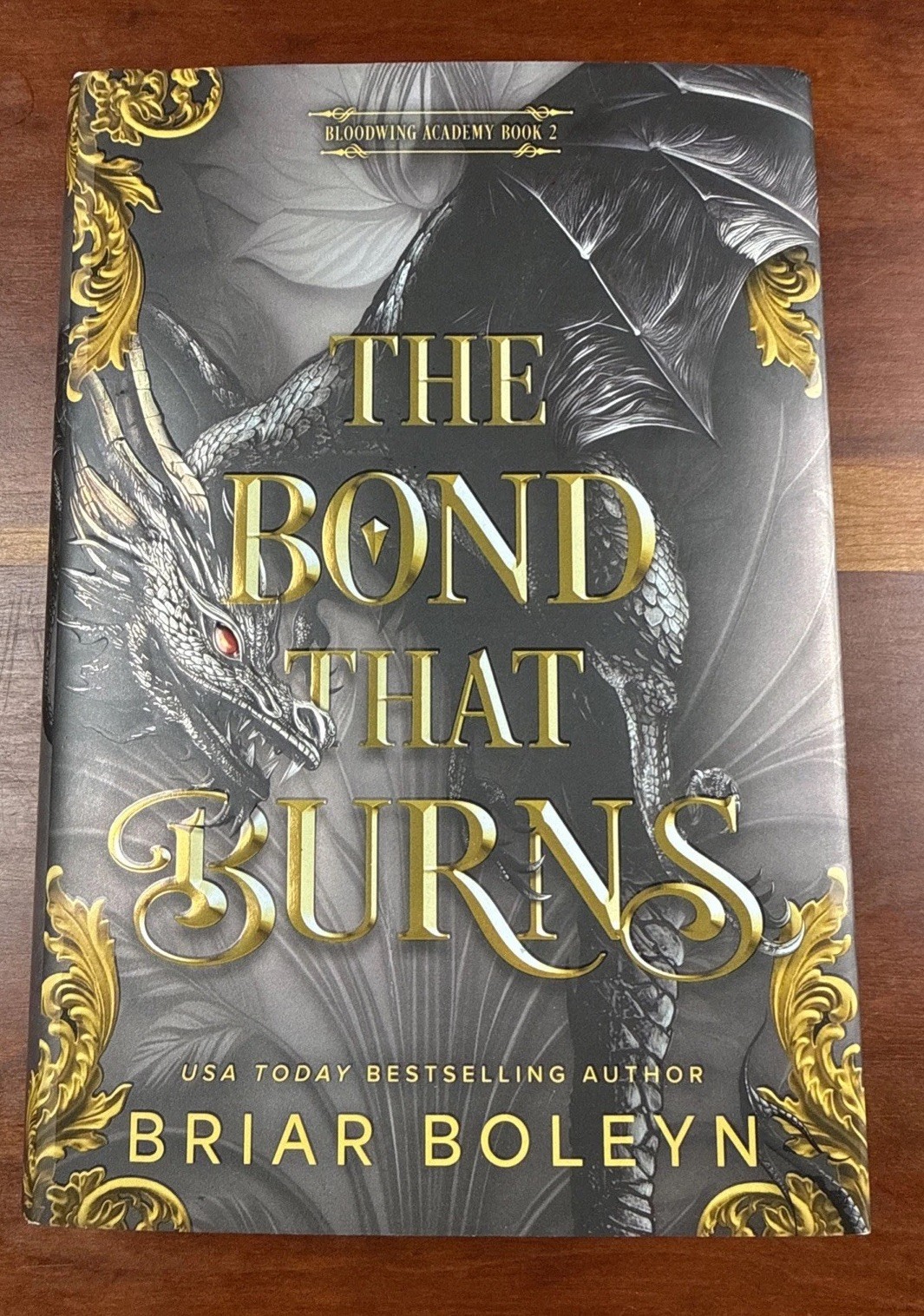 Bond That Burns (Deluxe Limited Edition) : A Novel by Briar Boleyn (2025,…