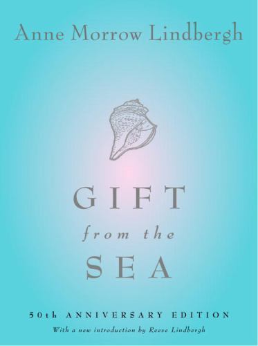 Gift from the Sea: 70th Anniversary Edition by Lindbergh, Anne Morrow