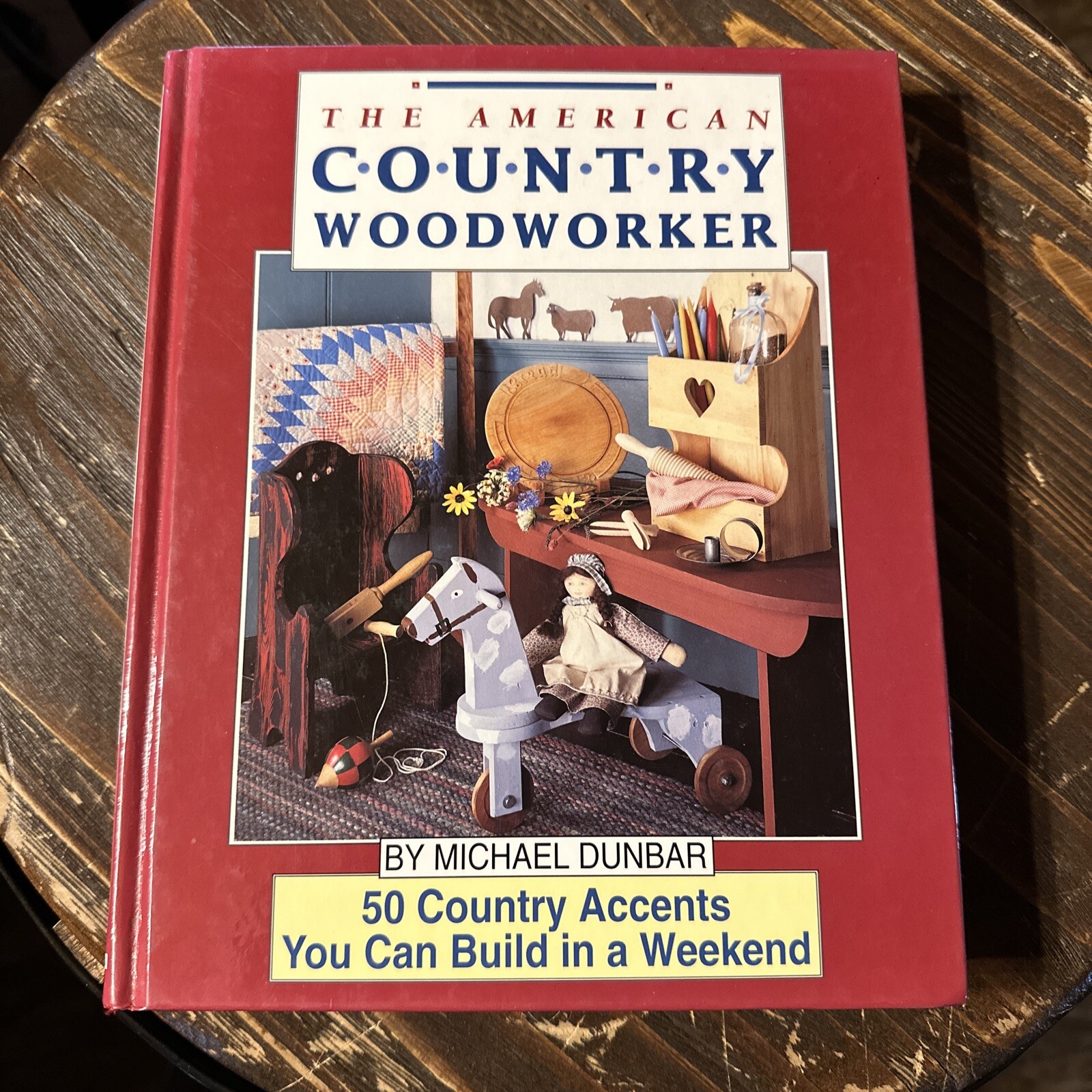 The American Country Woodworker : Fifty Country Accents You Can Build in a…