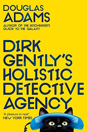 Dirk Gently&rsquo;s Holistic Detective Agency By Douglas Adams. 978152